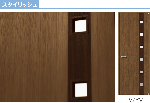 スタイリッシュ TV/YV